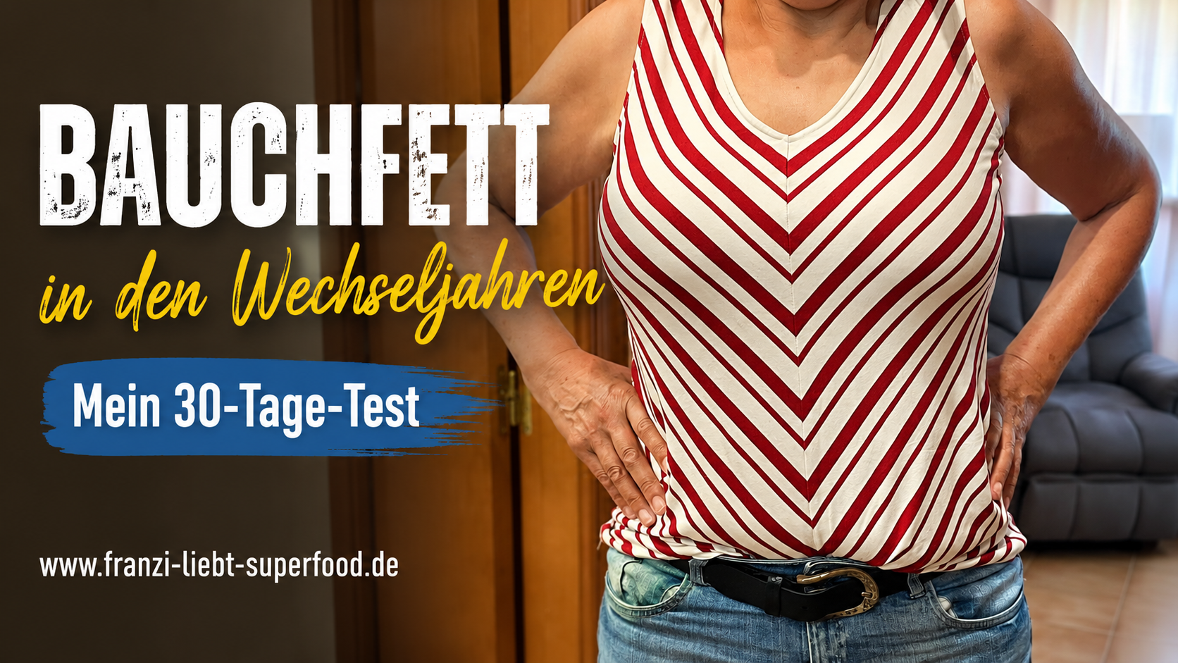 Wechseljahre- Bauchfett loswerden 